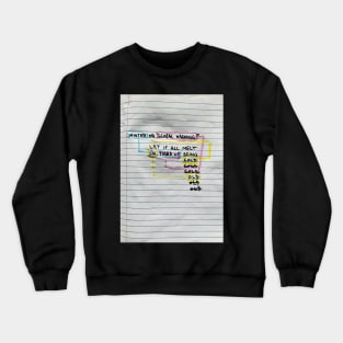 Hard Cold Facts BLK Crewneck Sweatshirt